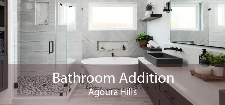 Bathroom Addition Agoura Hills